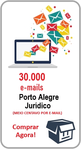 Lista para e-mail marketing em Porto Alegre Jurdico